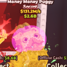Buy Gold Money Money Puggy 131.2M/s 100-249 M/s - Steal a Brainrot